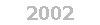 2002