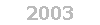 2003